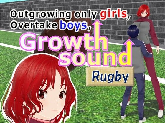Outgrowing only girls， Overtake boys， Growth sound. Rugby Arc - 女子成長クラブ