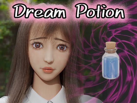 Dream Potion - タクヲVAV